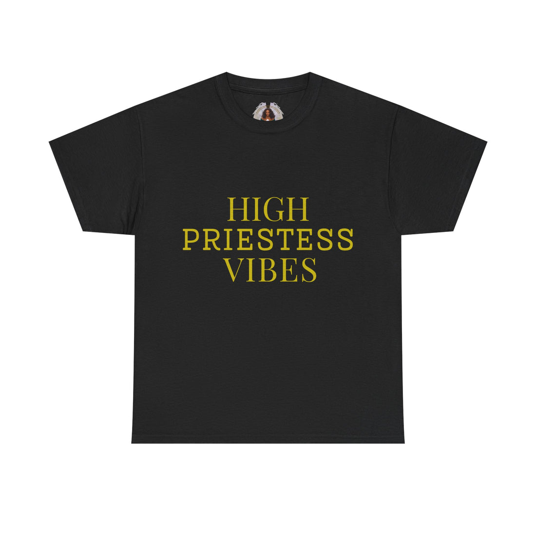 High Priestess Vibes – Affirmation Tee