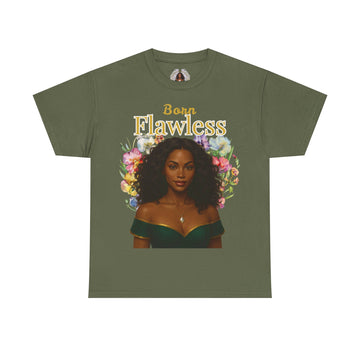 Born Flawless – Statement Tee