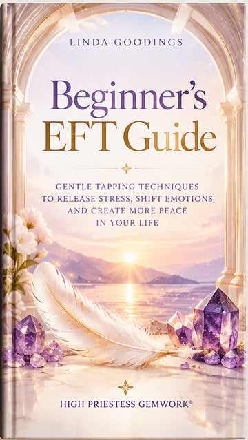 Beginner's EFT Guide — A Gentle Introduction to Emotional Freedom Techniques